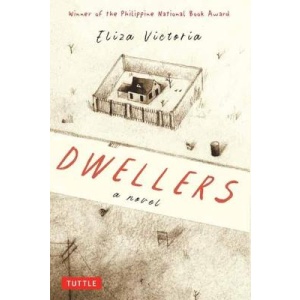 Dwellers: A Novel